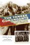 [The Yankee Comandante 01] • The Yankee Comandante